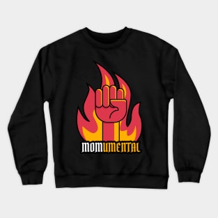 MOMumental Crewneck Sweatshirt